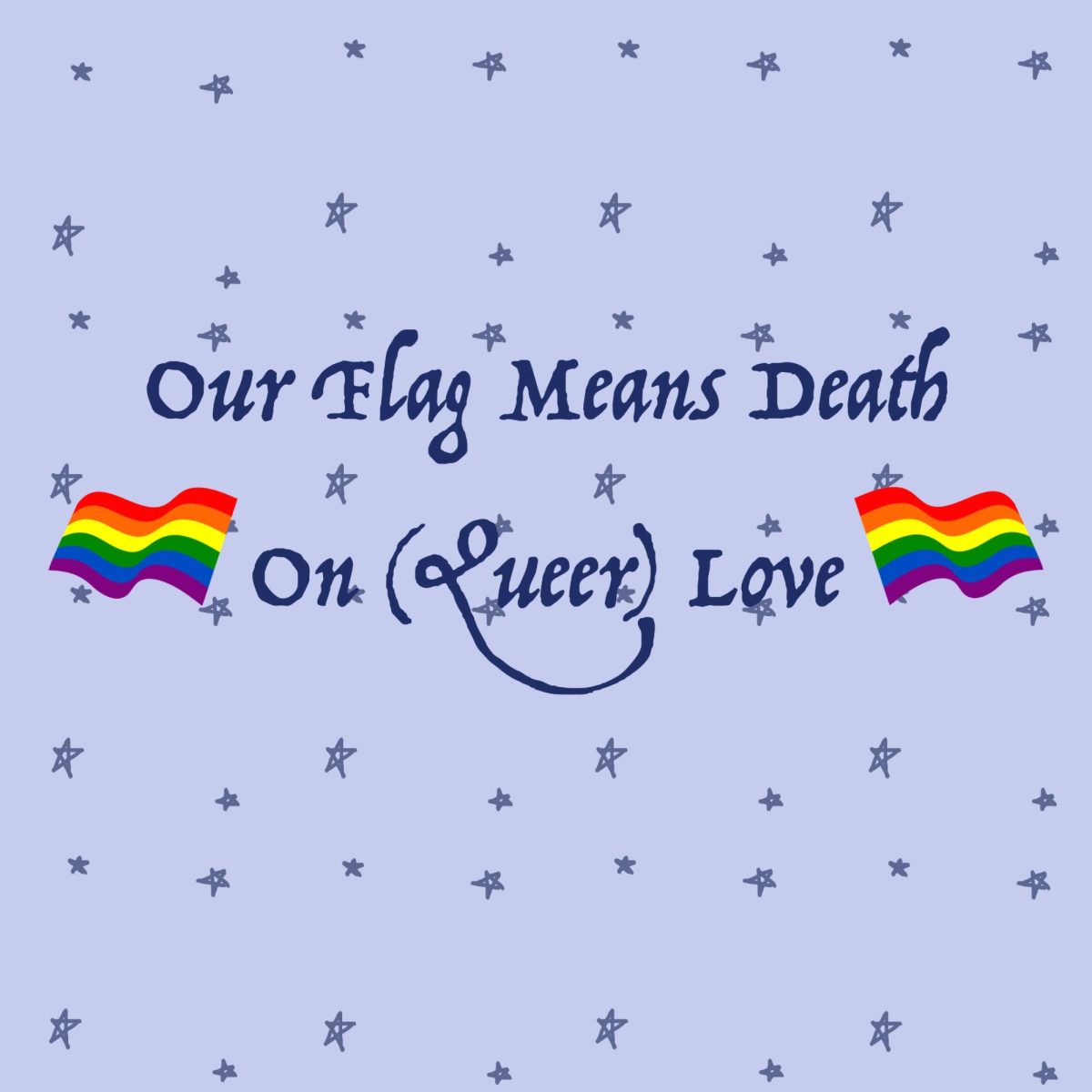 Our+flag+means+death+on+queer+love