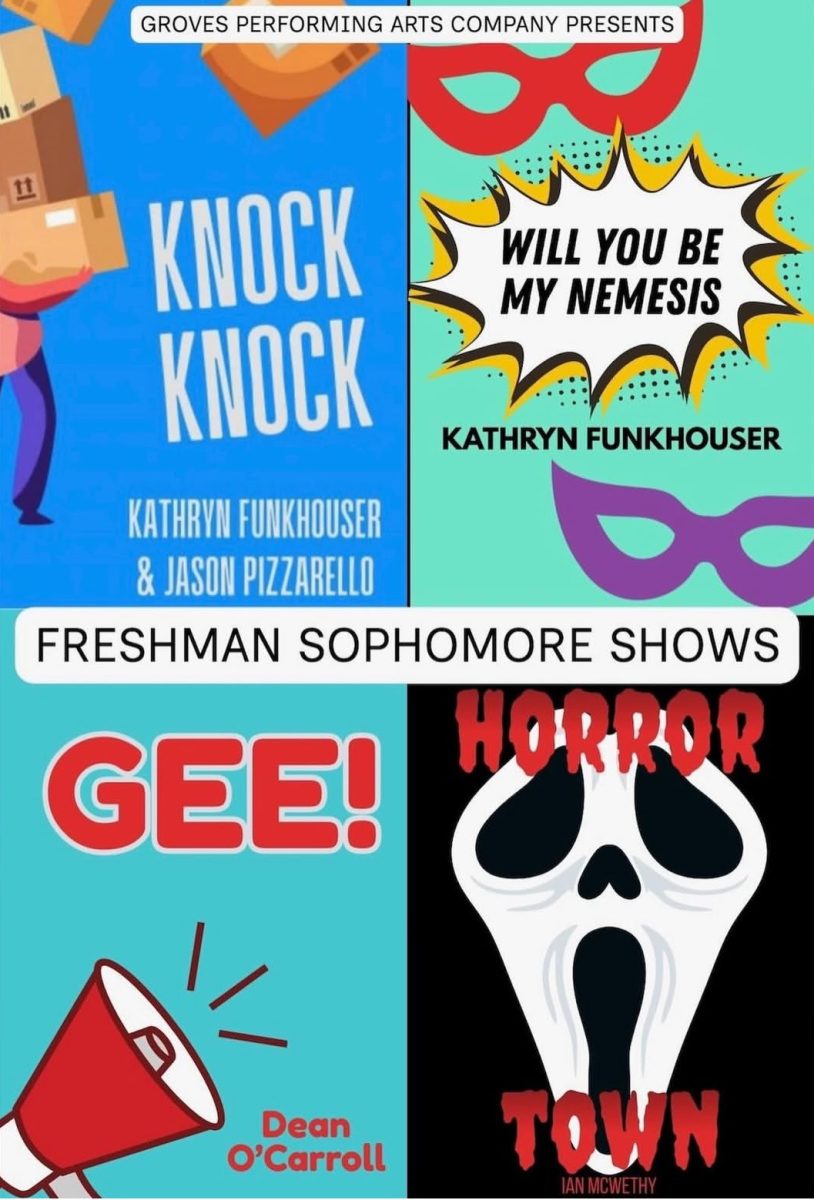 A graphic showcasing the four productions included in the Freshman Sophomore shows created by Groves Performing Arts Company (Troupe 2296.) 